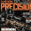 Ballistic Precision Premiere Issue
