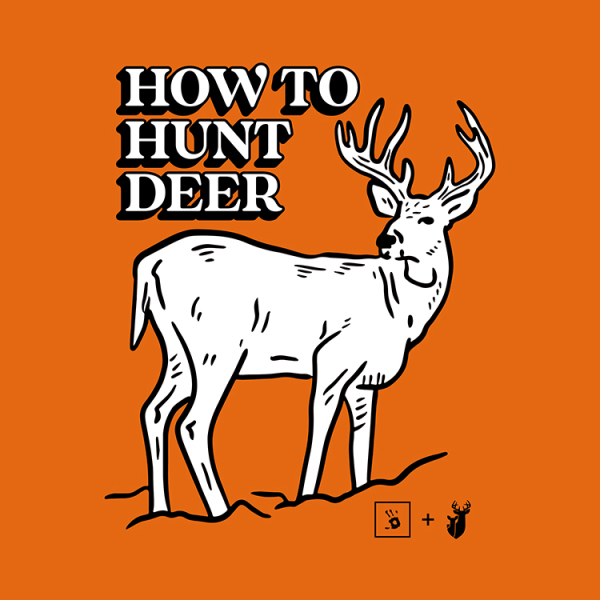 NDA Launches “How to Hunt Deer” Podcast With Sportsmen’s Nation Podcast Network