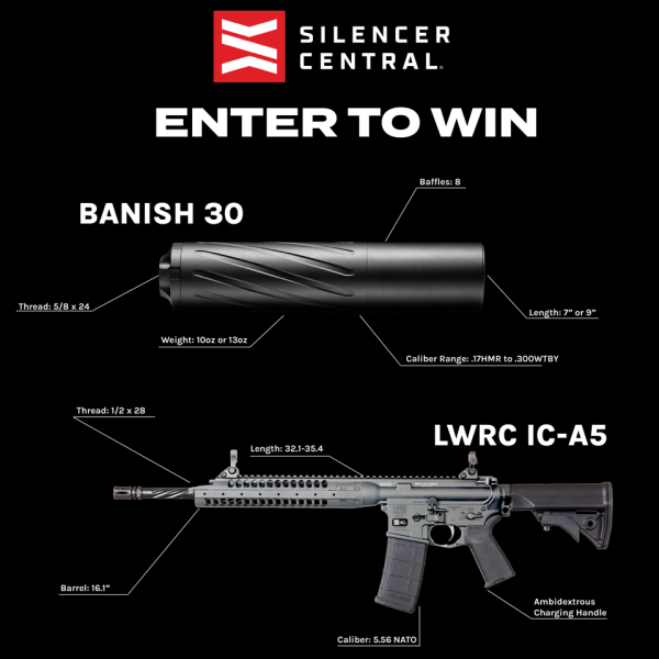 Silencer Central Announces Banish and LWRC Rifle Giveaway