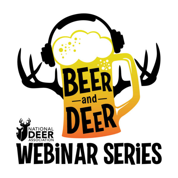 National Deer Association’s Kip Adams Hosts February Beer and Deer Webinar