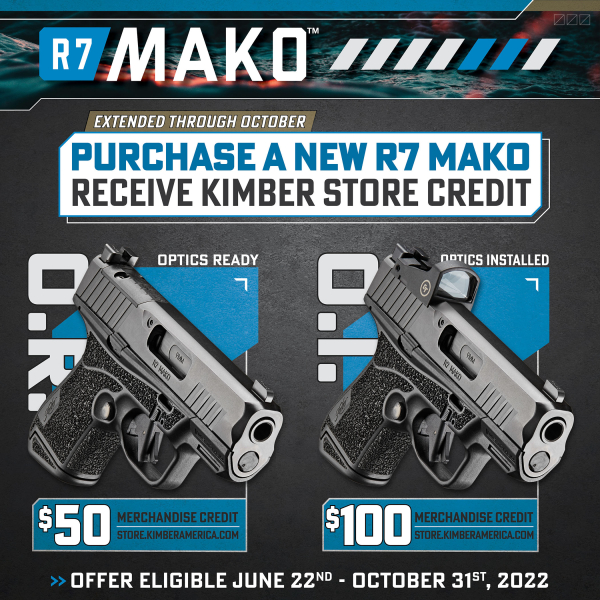 Kimber Extends the R7 Mako Kimber Store Credit Promotion