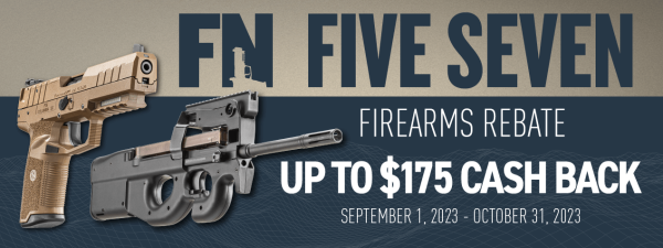FN Cash Back Rebate on Five-seveN MRD Pistols and PS90 Carbines