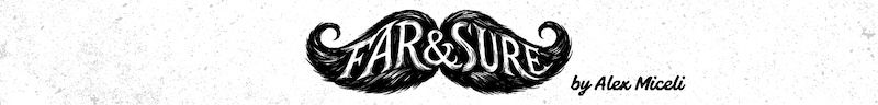 Far & Sure
